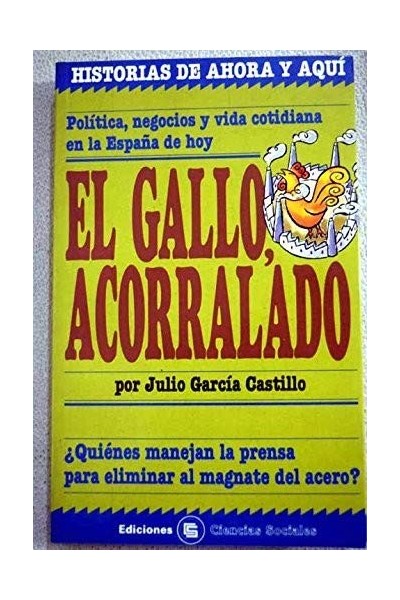 El Gallo Acorralado